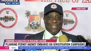 Curbing Illegalities In Building Sector: Planning Permit Agency Embarks On Sensitisation Campaigns