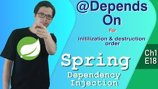 @DependsOn for Initialization and destruction order between beans | Spring Tutorial |Ch1|E18|