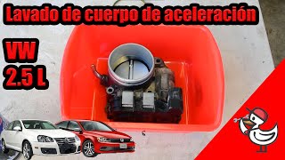 Lavado de cuerpo de aceleración VW 2.5L