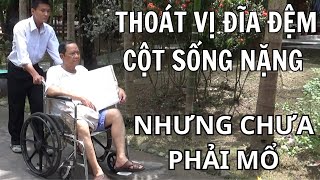 Điều trị thoát vị đĩa đệm cột sống không phẫu thuật cho bác Tài