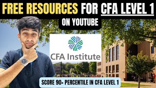 Free Resources For CFA Level 1 To Score 90+ Percentile In Exam | My Personal Resources