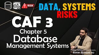 Chapter 5 - Database Management Systems by Rahim Zulfiqar Ali - CAF-3 DSR - CA ICAP 2025 DBMS