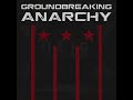 the groundbreaking project anarchy clean 2016