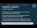 superior quality meaning in hindi superior quality ka matlab kya hota hai english to hindi