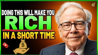 THE SECRET to ESCAPE POVERTY and Become RICH in 6 months - Warren Buffett
