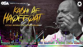 Kabhi Ae Haqeeqat | Nusrat Fateh Ali Khan | complete full version | OSA Worldwide