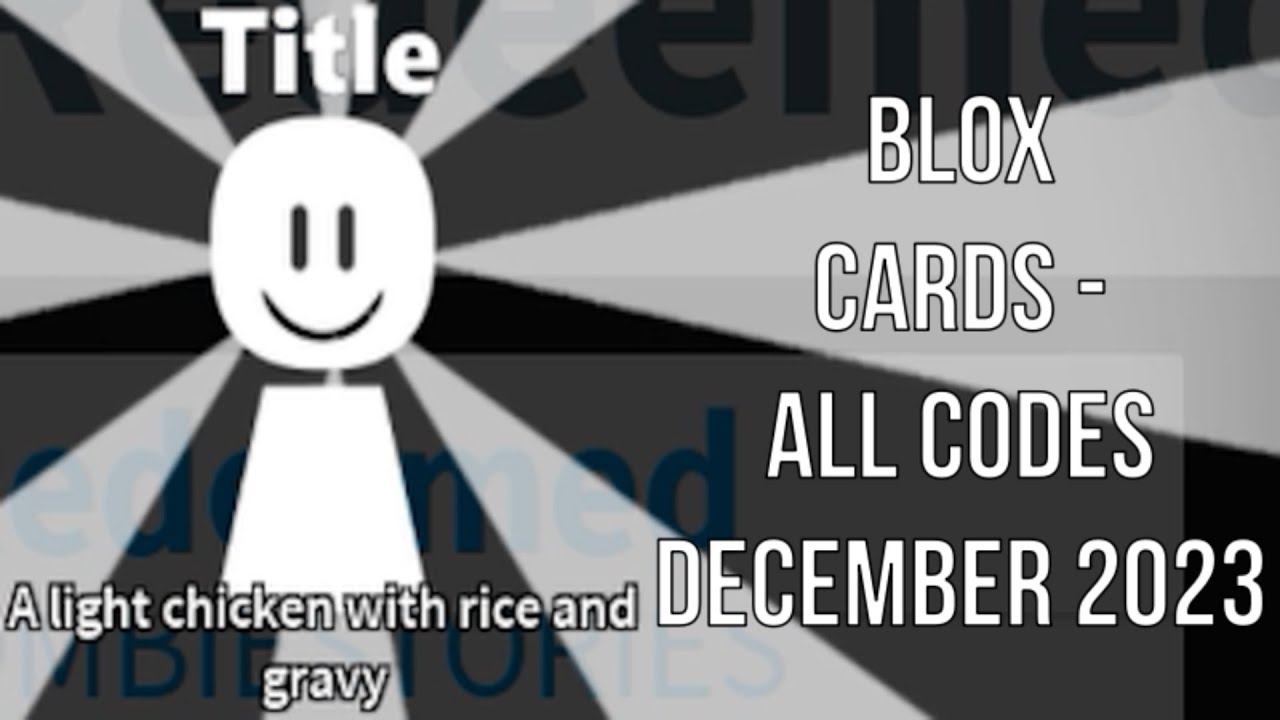 Roblox Blox Cards All Codes December 2023 Youtube