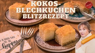 Den Kuchen wirst Du immer wieder backen😀 Kokoskuchen Blitzrezept💖👍🤗 Blechkuchen #silkeswelt