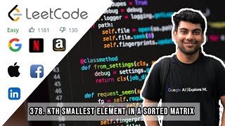 Kth Smallest Element in a Sorted Matrix (Java) | Leetcode 378 | July Coding Challenge Day 7