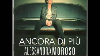 01 Alessandra Amoroso - Ciao (Ancora di più - Cinque passi in più) 2012