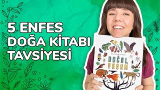 Çocuklarla Doğada Kaliteli Vakit Geçirmek | 5 Enfes Doğa Kitabı