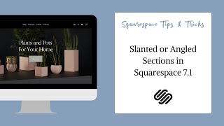 Slanted or Angled Sections | Squarespace 7.1