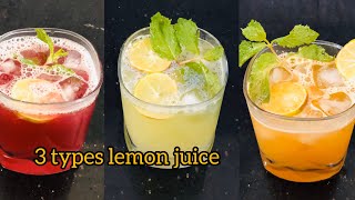 3 types of lemon juice recipe || ചൂടിലും തണുപ്പിലും ഒരുപോലെ ഉന്മേഷം തരുന്നത്  | lemonade recipe