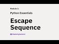 Escape Sequence in Python