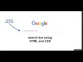How To Make A google Search Bar Using HTML And CSS In Just  7 Minutes