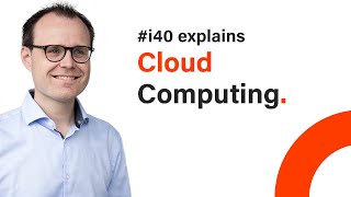 i40 explains Cloud Computing