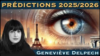 « Médiumnité : Prédictions 2025/2026 » avec Geneviève Delpech