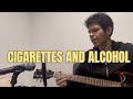 Cigarettes and Alcohol - Oasis (Albert Didier's cover)