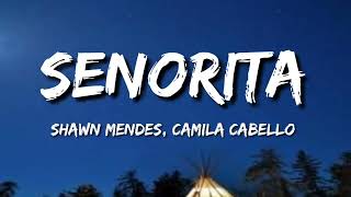 Shawn Mendes, Camila Cabello - Senorita (Lyrics) || #songslyrics #lyrics