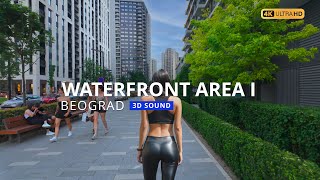 Serbia | Belgrade | Waterfront Area I | Walking Tour | 4K | 3D Sound #travel #3dsound