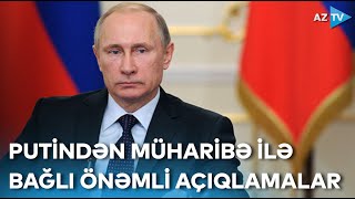 Rusiyada qismən səfərbərlik elan edilib - Putindən ÖNƏMLİ AÇIQLAMALAR