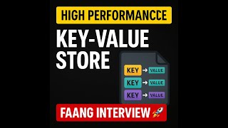 Design a Distributed Key-Value Store | System Design for FAANG Interviews