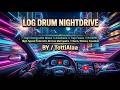 Log Drum Nightdrive