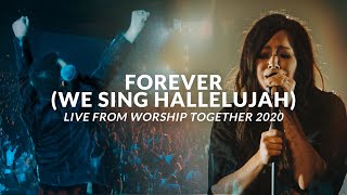 Forever (We Sing Hallelujah) - Kari Jobe & Cody Carnes - Live