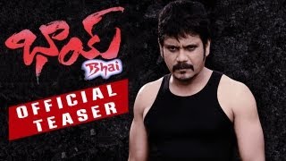 Bhai Teaser - Official First look trailer - Nagarjuna, Richa Gangopadhyay