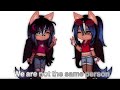 We are not the same person | Gacha Life 2