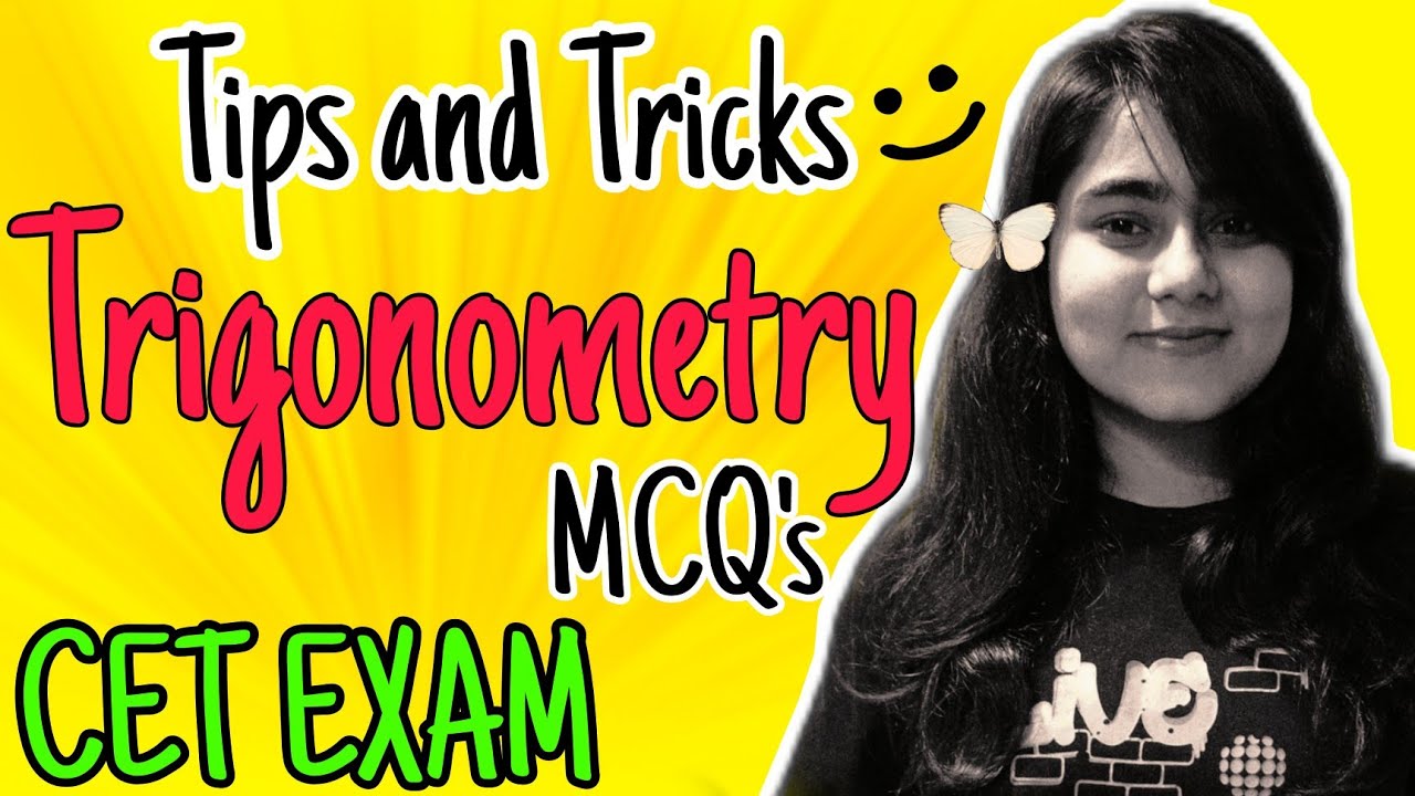 Class 10th Trigonometry MCQ's | Tips And Trick To Solve The MCQ's | CET ...