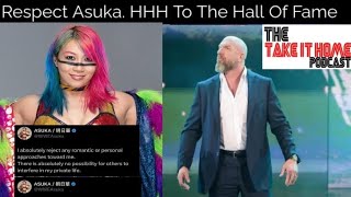 Wrestling News!! : Let's Respect Asuka's Request. HHH To The Hall of Fame.