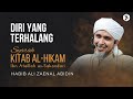Diri Yang Terhalang | Kitab al-Hikam Ibn Athaillah | Habib Ali Zaenal Abidin