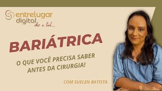 A Importância da Avaliação Psicológica no Processo da Cirurgia Bariátrica