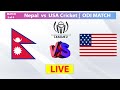 🔴Live: Nepal vs USA | Nepal's Match 3 of 4 | ICC CWC League 2 Match Live | Nepal tour of USA Cricket