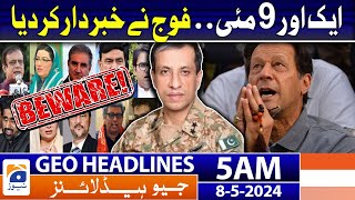 Geo News Headlines 5 AM | Another May 9.. DG ISPR Warns | 8th May 2024