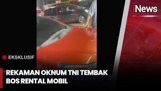 Detik-Detik Penembakan Bos Rental Mobil oleh Oknum Anggota TNI AL  - iNews Today 07/01