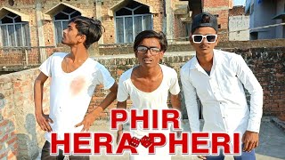 Phir Hera Pheri Spoof | Akshay Kumar | Paresh Rawal | Best Comedy Scene | Phir Hera Pheri Full Movie