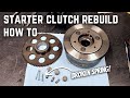 Motorcycle Starter Clutch Rebuild How To