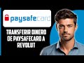 Cómo transferir de Paysafecard a Revolut (2024)