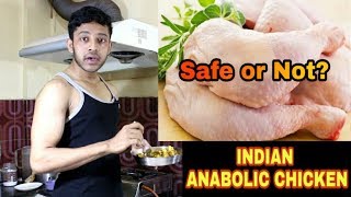 ALL ABOUT INDIAN ANABOLIC CHICKEN [ Recipe + information ]