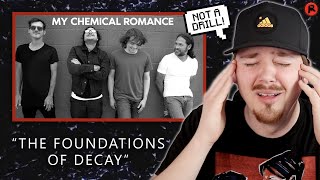 I'M NOT OKAY!!! My Chemical Romance - The Foundations of Decay (Reaction/Review)