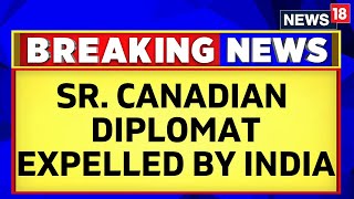 Parliament Special Session | Senior Canadian Diplomat Expelled By India | Khalistan News | News18
