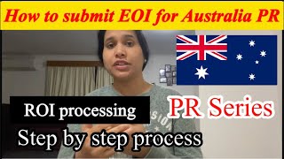 How to submit EOI for Australia PR| Expression of interest for Australia PR| ROI process #prprocess