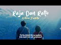 Ashira Zamita - Raja Dan Ratu (Lirik Video)