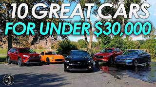 10 Great Cars for Under $30,000 | 2026 Edition