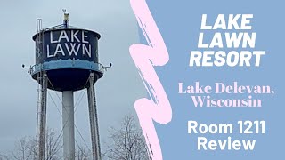 Lake Lawn Resort Room 1211 Review - Lake Delevan, Wisconsin