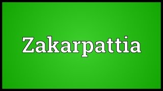 Zakarpattia Meaning