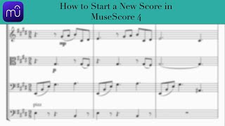 How to Start a New Score in MuseScore 4