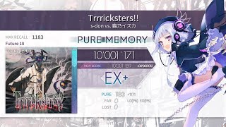 [Arcaea] Trrricksters!! Future 10 PM 10'001'171pts (Max -12)